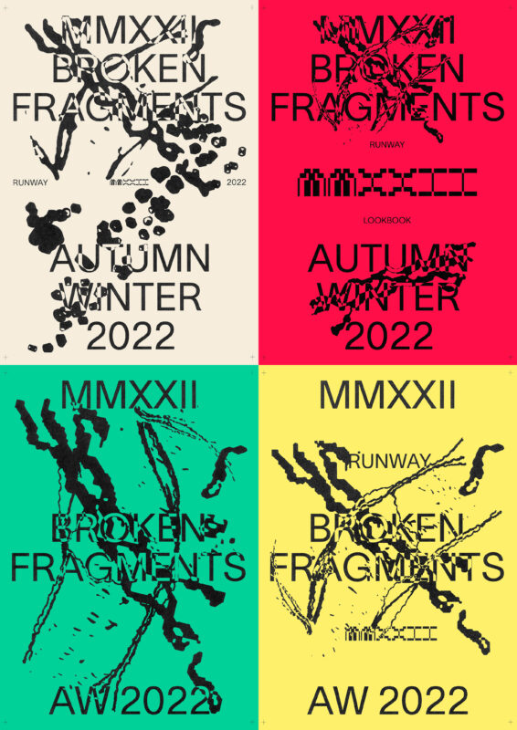 Collage of four colorful posters featuring the text "MMXXII BROKEN FRAGMENTS" and "AUTUMN WINTER 2022" in various styles.